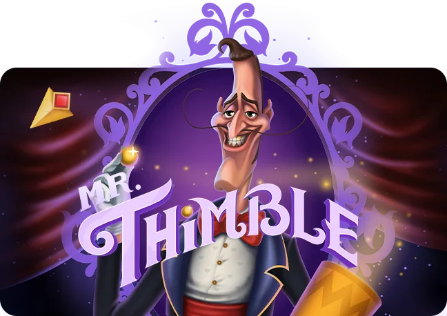 Mr. Thimble — Avantaj Pam jeux casino Haiti